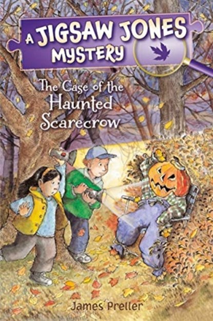 Jigsaw Jones: The Case of the Haunted Scarecrow, James Preller - Paperback - 9781250207647