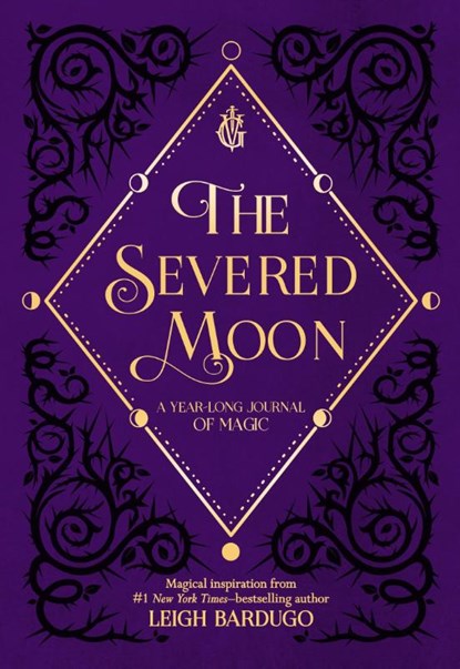 The Severed Moon, Leigh Bardugo - Gebonden - 9781250207746