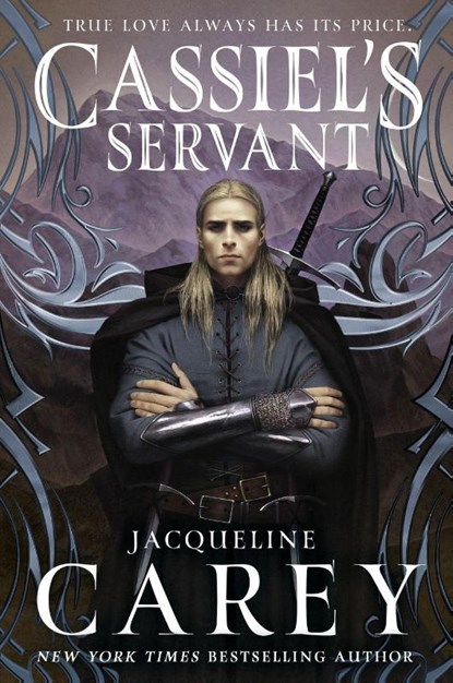 Cassiel's Servant, Jacqueline Carey - Paperback - 9781250208347