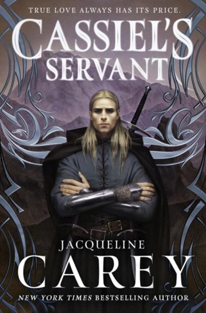 Cassiel's Servant, Jacqueline Carey - Paperback - 9781250208347