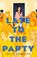 Quindlen, K: Late to the Party, Kelly Quindlen - Paperback - 9781250209122