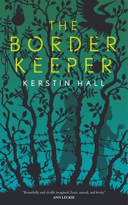 The Border Keeper, Kerstin Hall - Ebook - 9781250209429
