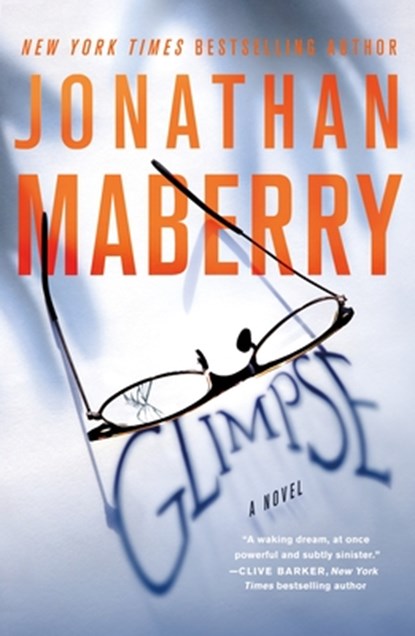 Glimpse, Jonathan Maberry - Paperback - 9781250209535