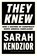 They Knew, Sarah Kendzior - Gebonden - 9781250210722