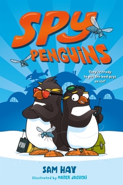 Spy Penguins, Sam Hay - Paperback - 9781250211040