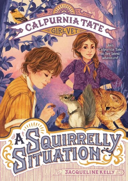 A Squirrelly Situation, Jacqueline Kelly - Paperback - 9781250211156