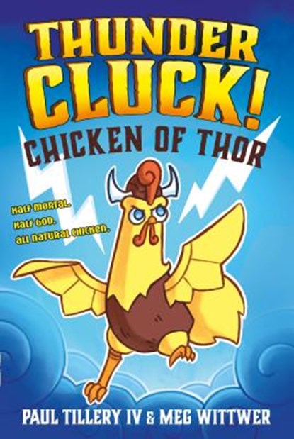 Thundercluck!, Paul Tillery IV - Paperback - 9781250211477
