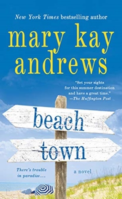 Beach Town, Mary Kay Andrews - Paperback - 9781250213464