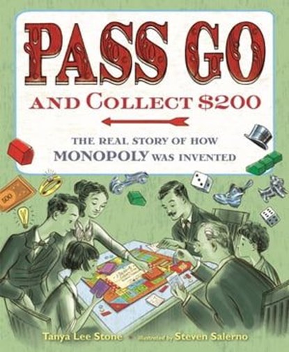 Pass Go and Collect $200, Tanya Lee Stone - Ebook - 9781250213921