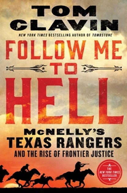 Follow Me to Hell, Tom Clavin - Gebonden - 9781250214553