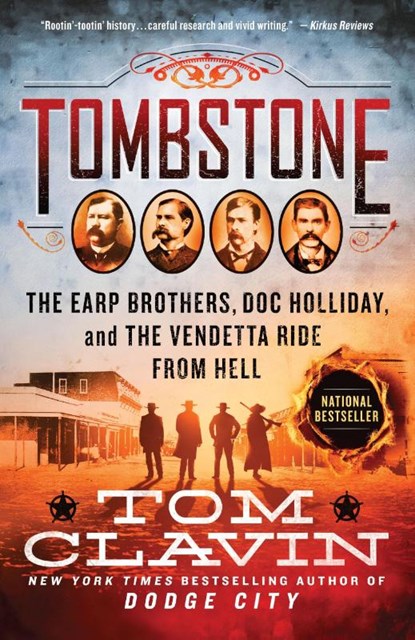 Tombstone, Tom Clavin - Paperback - 9781250214607