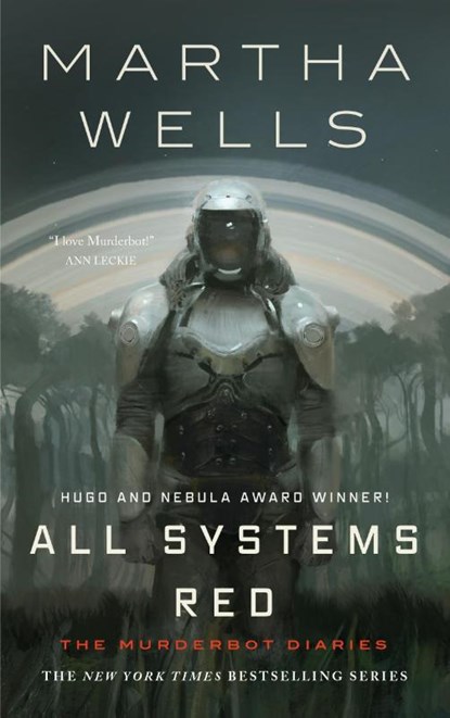 All Systems Red, Martha Wells - Gebonden - 9781250214713