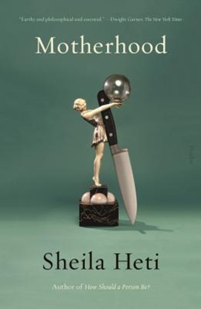 Motherhood, Sheila Heti - Paperback - 9781250214782
