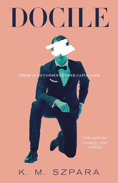 Docile, K. M. Szpara - Paperback - 9781250216335