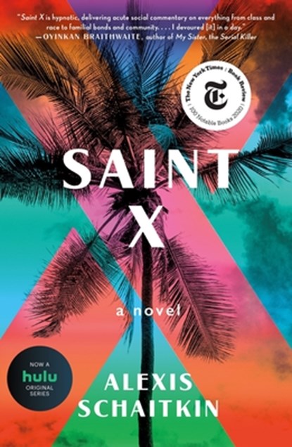 Saint X, Alexis Schaitkin - Paperback - 9781250219572