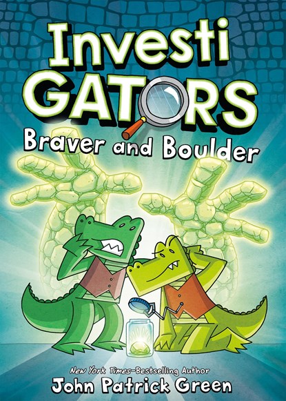 Green, J: InvestiGators: Braver and Boulder, John Patrick Green - Gebonden - 9781250220066