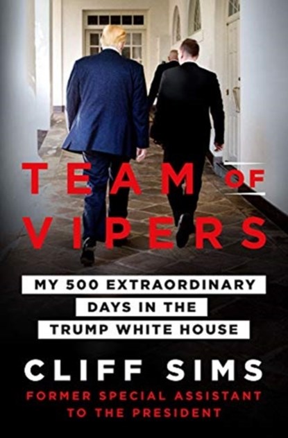 Team of Vipers, Cliff Sims - Gebonden Gebonden - 9781250223890