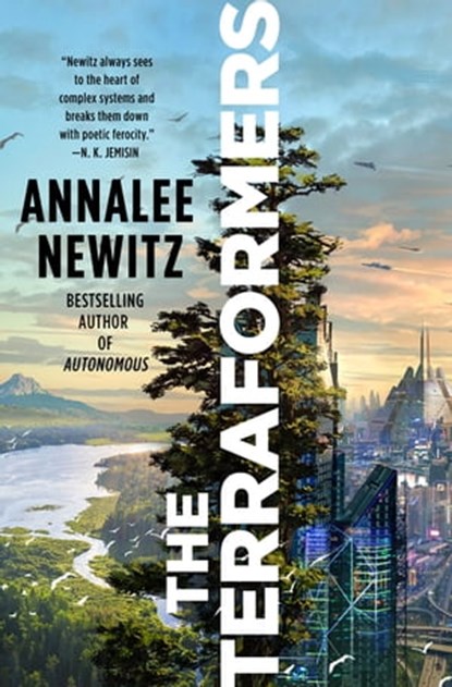 The Terraformers, Annalee Newitz - Ebook - 9781250228062