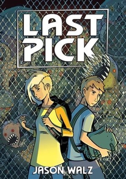 Last Pick, Jason Walz - Ebook - 9781250228239