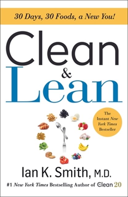 Clean & Lean, Ian Smith - Paperback - 9781250229526