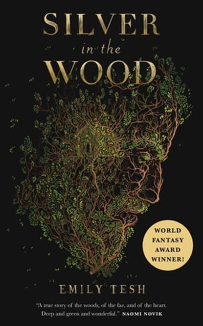 Silver in the Wood, Emily Tesh - Ebook - 9781250229786