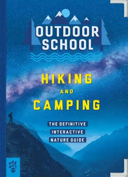 Outdoor School: Hiking and Camping, Jennifer Pharr Davis ; Haley Blevins ; Odd Dot - Paperback - 9781250230843