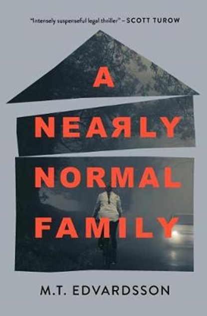 NEARLY NORMAL FAMILY INTERNATIONAL EDITI, M. T. EDVARDSSON - Paperback - 9781250231123