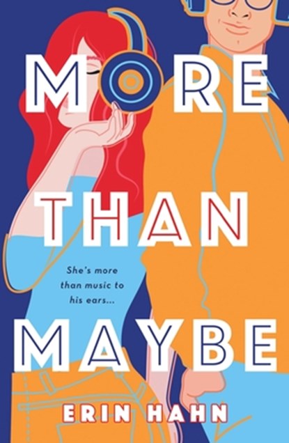 More Than Maybe, Erin Hahn - Paperback - 9781250231673