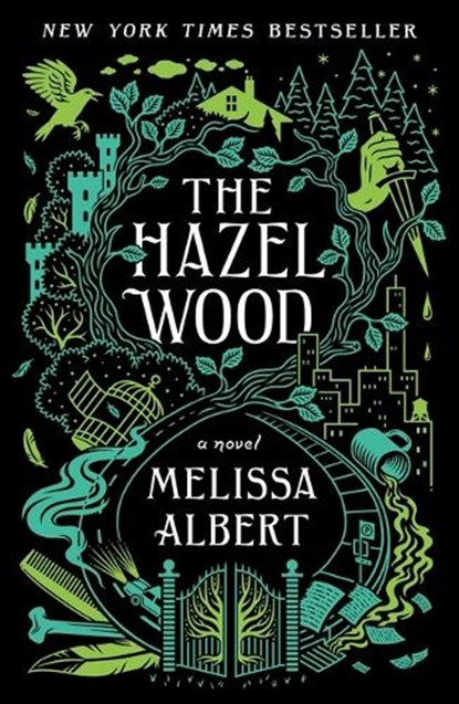 The Hazel Wood, Melissa Albert - Paperback - 9781250231994