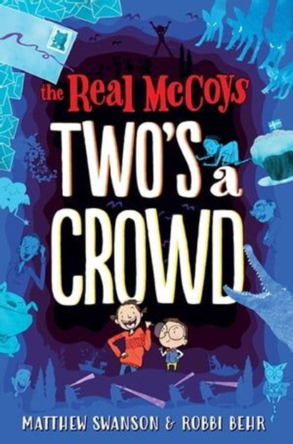 The Real McCoys: Two's a Crowd, Matthew Swanson - Ebook - 9781250232496