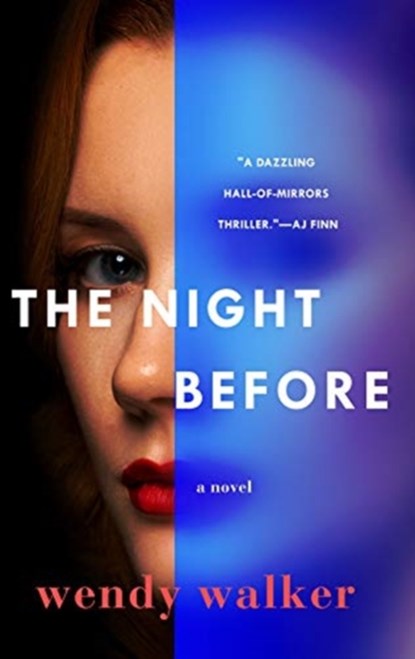 The Night Before, Wendy Walker - Paperback - 9781250233158
