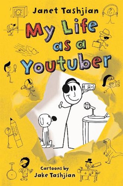 My Life as a Youtuber, Janet Tashjian - Paperback - 9781250233677