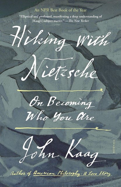 Hiking with Nietzsche, John Kaag - Paperback - 9781250234681