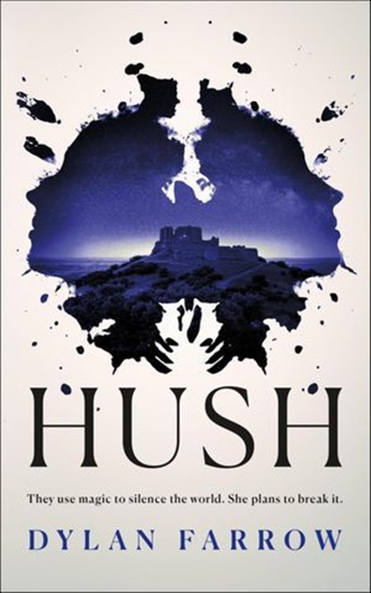 Hush, Dylan Farrow - Ebook - 9781250235916