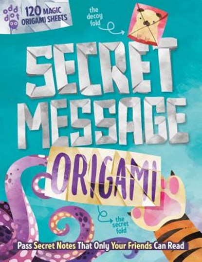 Secret Message Origami, Odd Dot - Paperback - 9781250235961