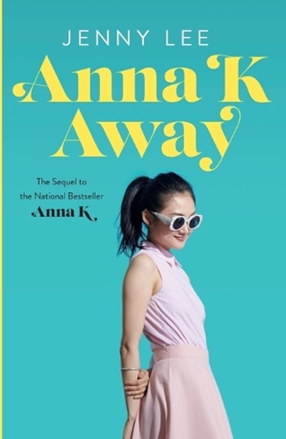 Anna K Away, Jenny Lee - Paperback - 9781250236470