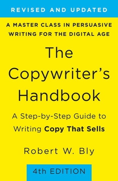 The Copywriter's Handbook, Robert W. Bly - Ebook - 9781250238009