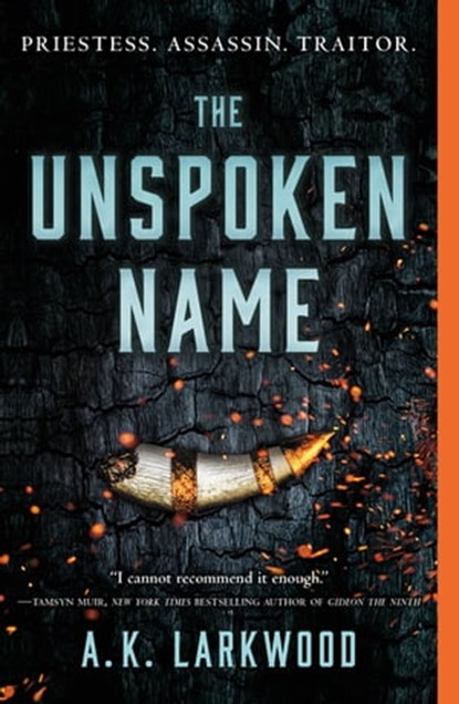 The Unspoken Name, A. K. Larkwood - Ebook - 9781250238917
