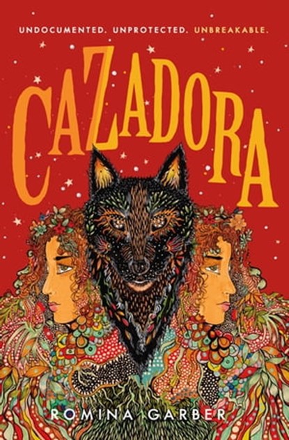 Cazadora, Romina Garber - Ebook - 9781250239167