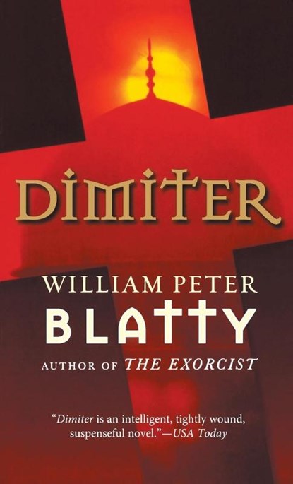Dimiter, William Peter Blatty - Paperback - 9781250240057
