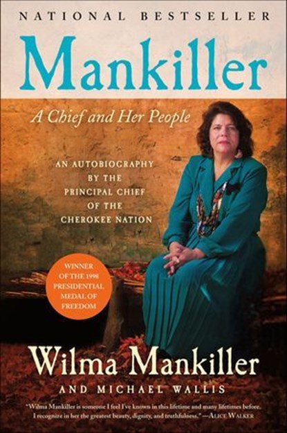 Mankiller, Wilma Mankiller ; Michael Wallis - Ebook - 9781250244086