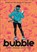 Bubble, Jordan Morris - Paperback - 9781250245564