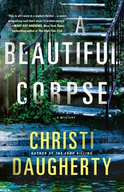 A Beautiful Corpse, Christi Daugherty - Paperback - 9781250247087