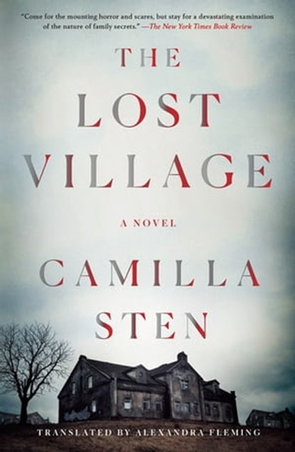 The Lost Village, Camilla Sten - Ebook - 9781250249265