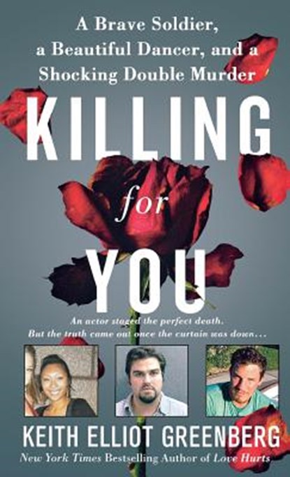 Killing for You, Keith Elliot Greenberg - Paperback - 9781250249852