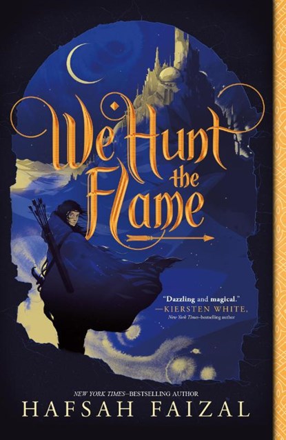 We Hunt the Flame, Hafsah Faizal - Paperback - 9781250250797