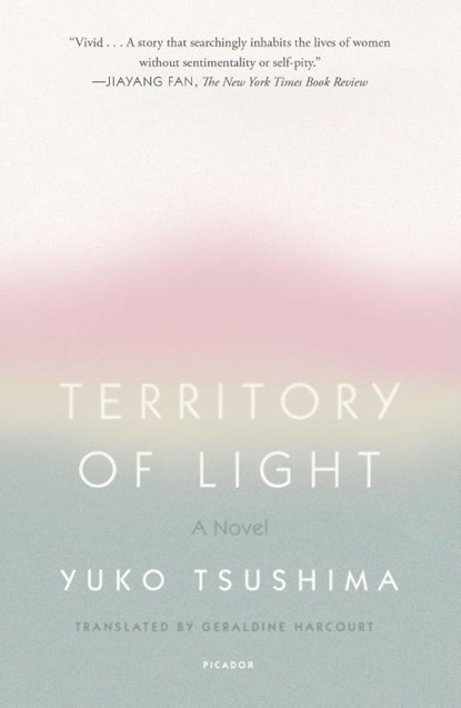 Territory of Light, Yuko Tsushima - Paperback - 9781250251053