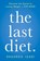 Last Diet., Shahroo Izadi - Paperback - 9781250251992