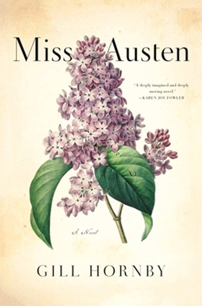 Miss Austen, Gill Hornby - Gebonden - 9781250252203