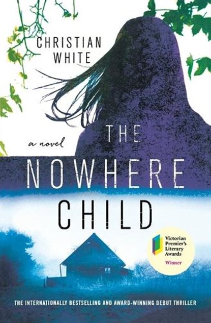 The Nowhere Child, Christian White - Paperback - 9781250252937